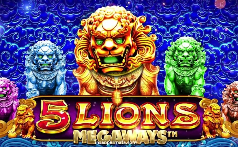 Tips dan Trik Bermain Game 5 Lions Megaways